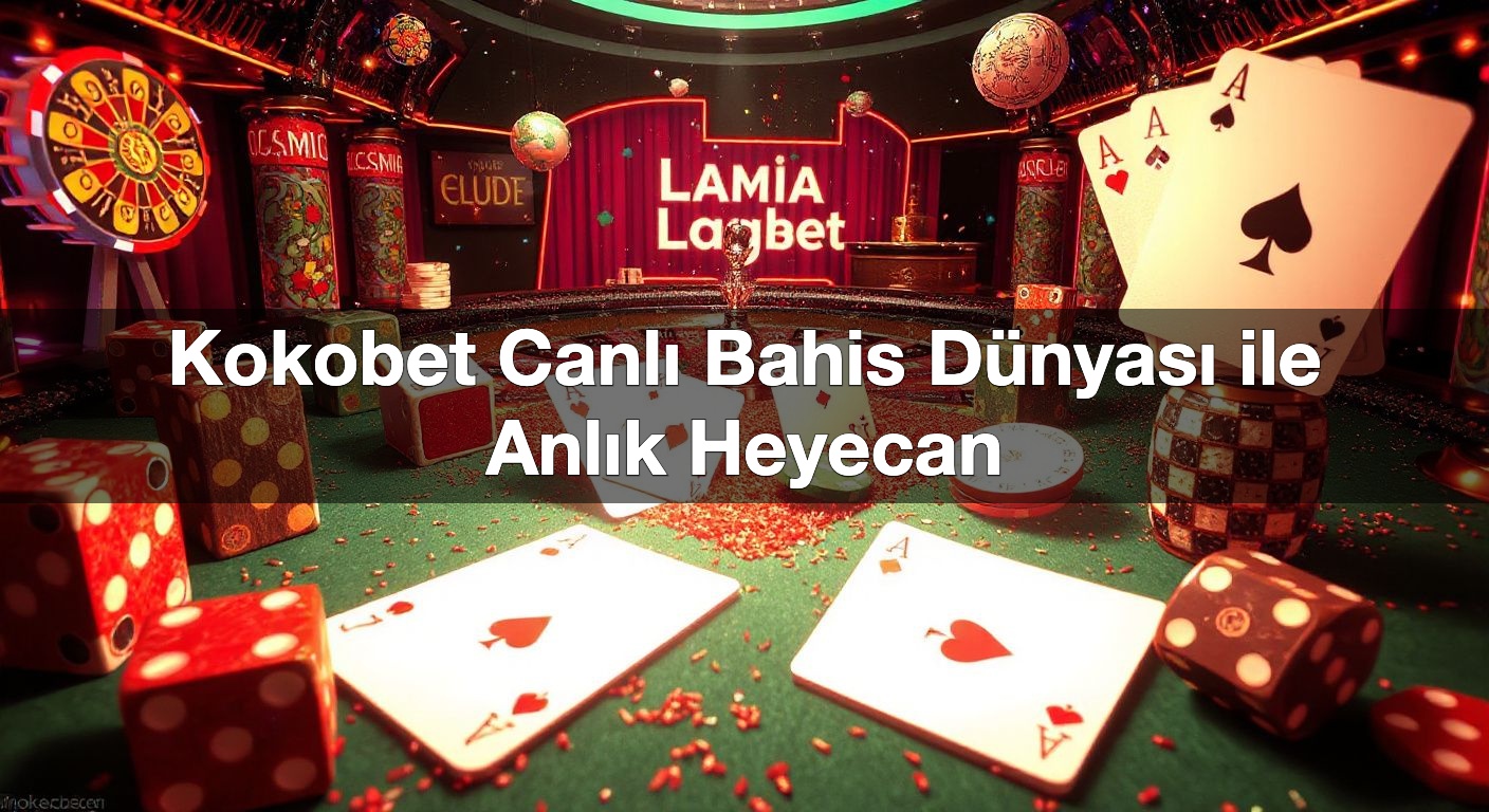 kokobet canl bahis d nyas ile anl k heyecan 1791425787124
